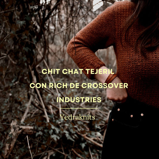CHIT CHAT TEJERIL con Rich de Crossover Industries